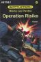 [BattleTech 60] • Operation Risiko